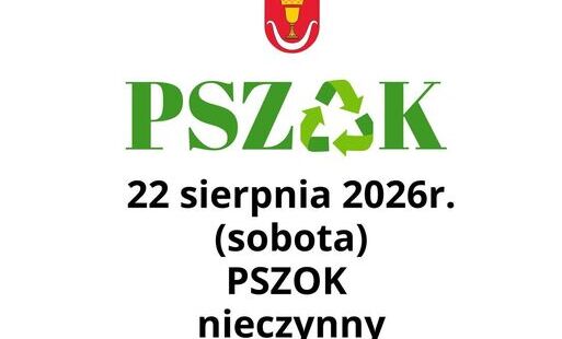 Zdjęcie do 22 sierpnia (sobota) PSZOK nieczynny 