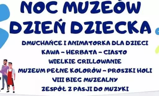 Zdjęcie do Noc Muze&oacute;w i Dzień Dziecka w Tucznie