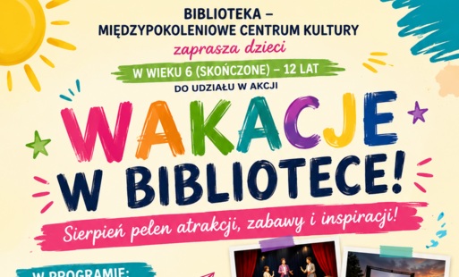 Zdjęcie do Wakacje w Bibliotece &ndash; rusza nab&oacute;r na zajęcia