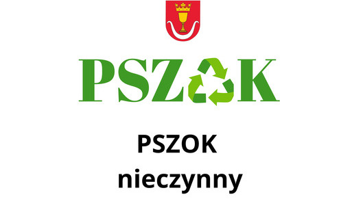 Zdjęcie do Uwaga PSZOK nieczynny!
