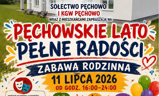 Zdjęcie do Sołectwo Pęchowo zaprasza na Zabawę Rodzinną