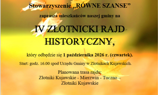 Zdjęcie do Stowarzyszenie &bdquo;R&Oacute;WNE SZANSE&rdquo; zaprasza na IV Złotnicki Rajd Historyczny