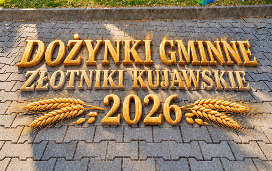 Dożynki Gminne 2026 w Złotnikach Kujawskich – święto plonów, tradycji i wspólnoty