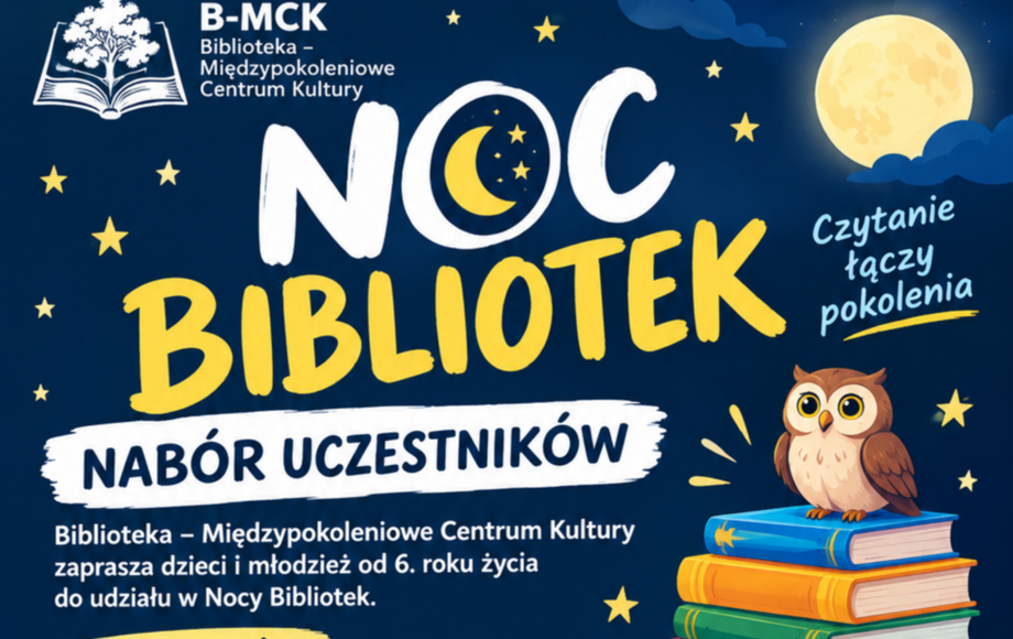 Noc Bibliotek w Bibliotece – Międzypokoleniowym Centrum Kultury