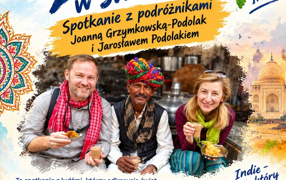 Spotkanie podróżnicze o Indiach w Złotnikach Kujawskich